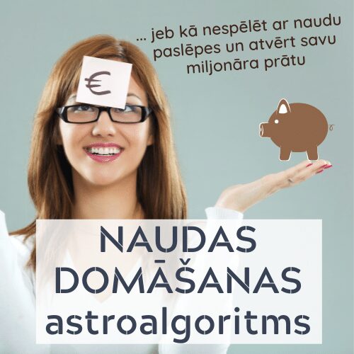 astroterapija.lv Konsultācija: "Naudas domāšanas astroalgoritms"